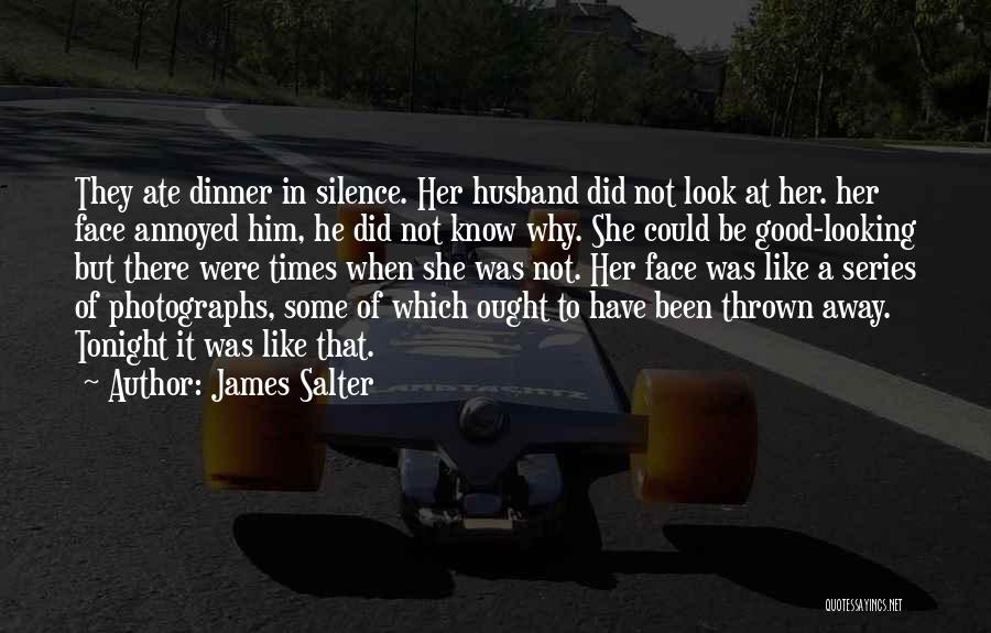 James Salter Quotes 1153710