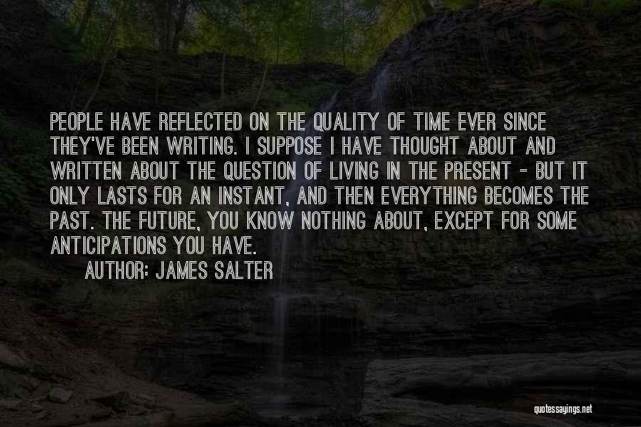James Salter Quotes 592374