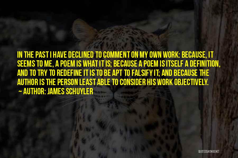 James Schuyler Quotes 852983