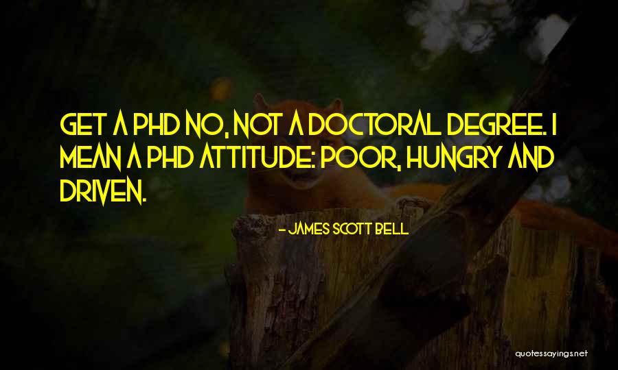 James Scott Bell Quotes 544170 James Scott Bell Quotes 544170