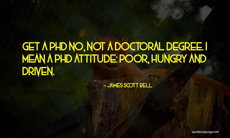 James Scott Bell Quotes 544170