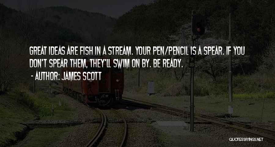 James Scott Quotes 98710