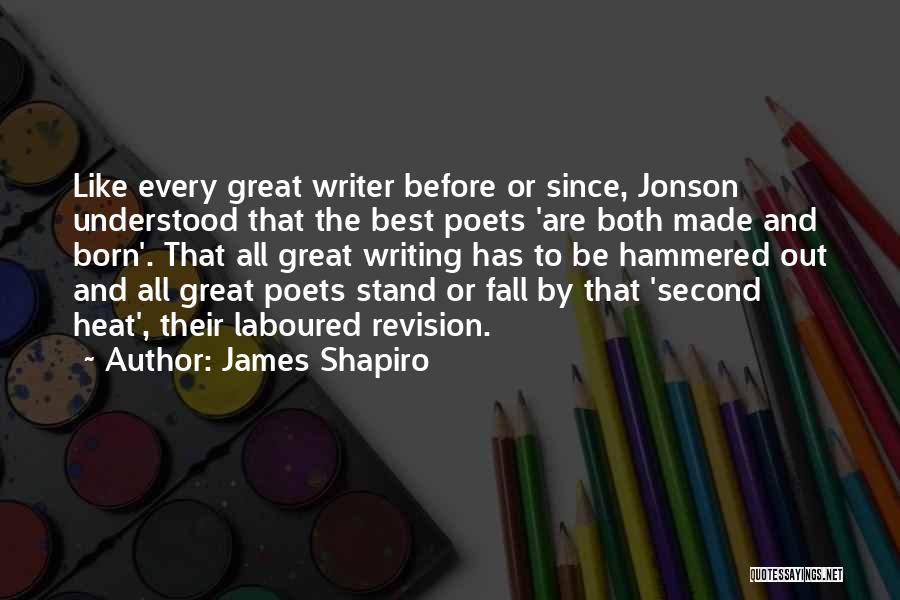 James Shapiro Quotes 144499