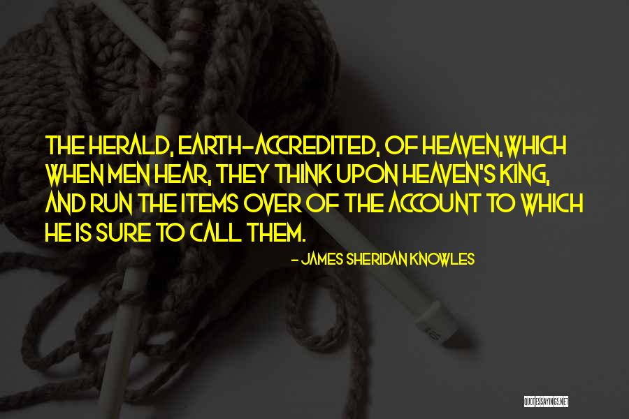 James Sheridan Knowles Quotes 194143