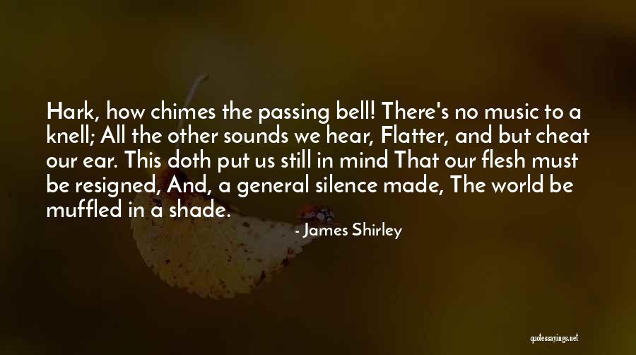 James Shirley Quotes 2038492