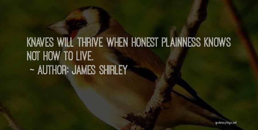 James Shirley Quotes 646120