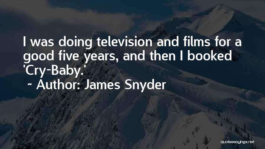 James Snyder Quotes 2233828