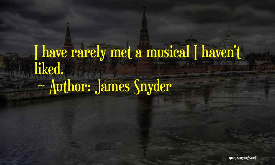 James Snyder Quotes 548131