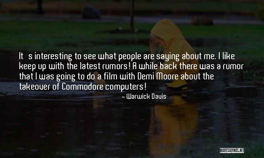James Spader Less Than Zero Quotes By Warwick Davis James Spader Less Than Zero Quotes By Warwick Davis