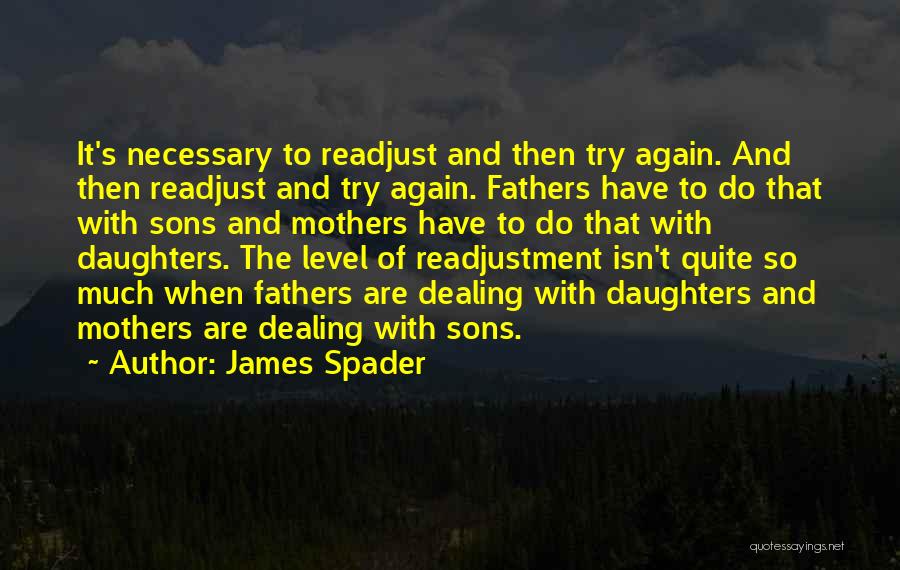 James Spader Quotes 1771969