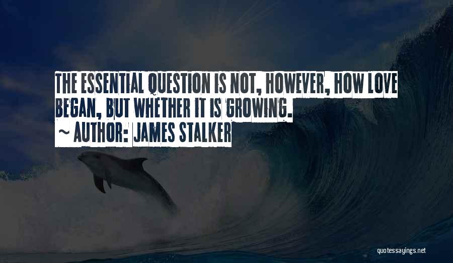 James Stalker Quotes 1445663