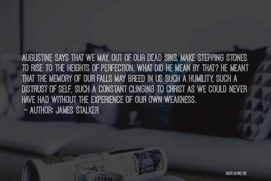 James Stalker Quotes 510655