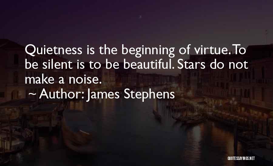 James Stephens Quotes 246188