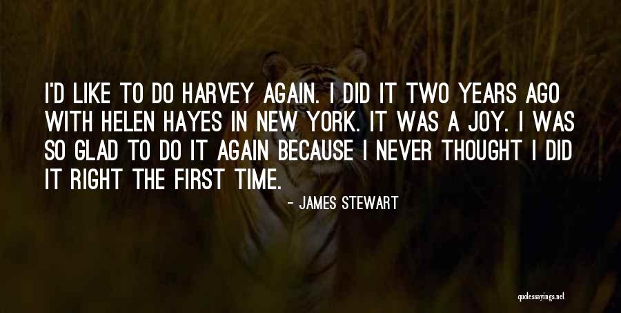James Stewart Quotes 1917360 James Stewart Quotes 1917360