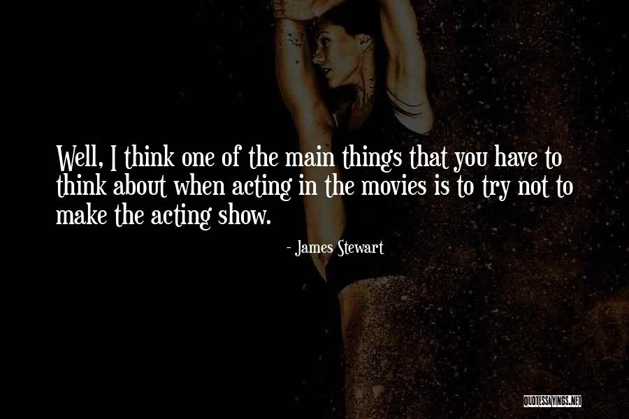 James Stewart Quotes 2131226 James Stewart Quotes 2131226