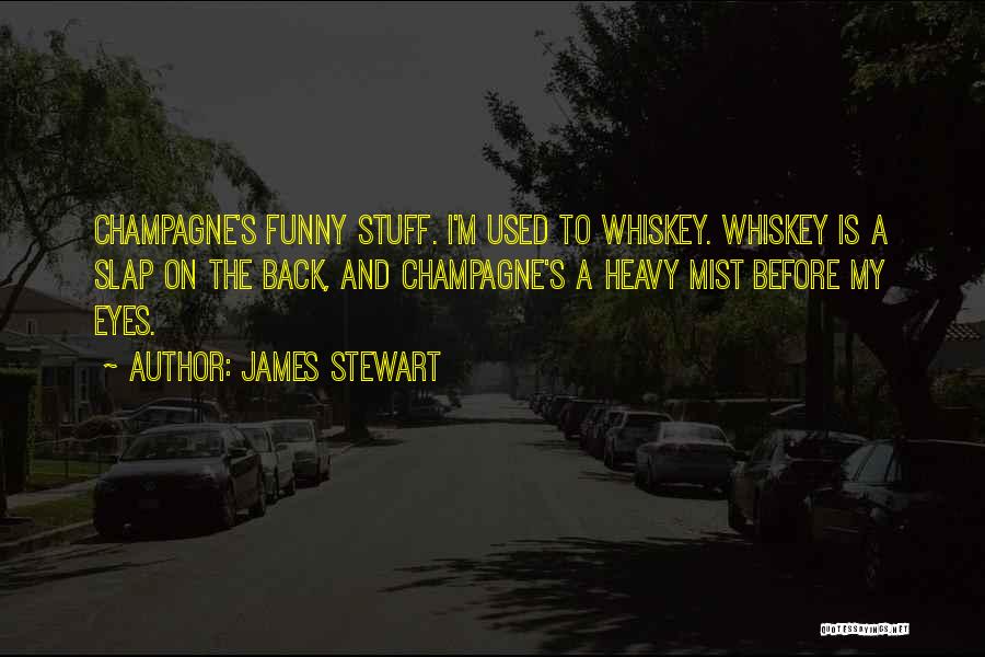 James Stewart Quotes 799571 James Stewart Quotes 799571