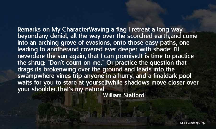 James Stirling Quotes By William Stafford James Stirling Quotes By William Stafford
