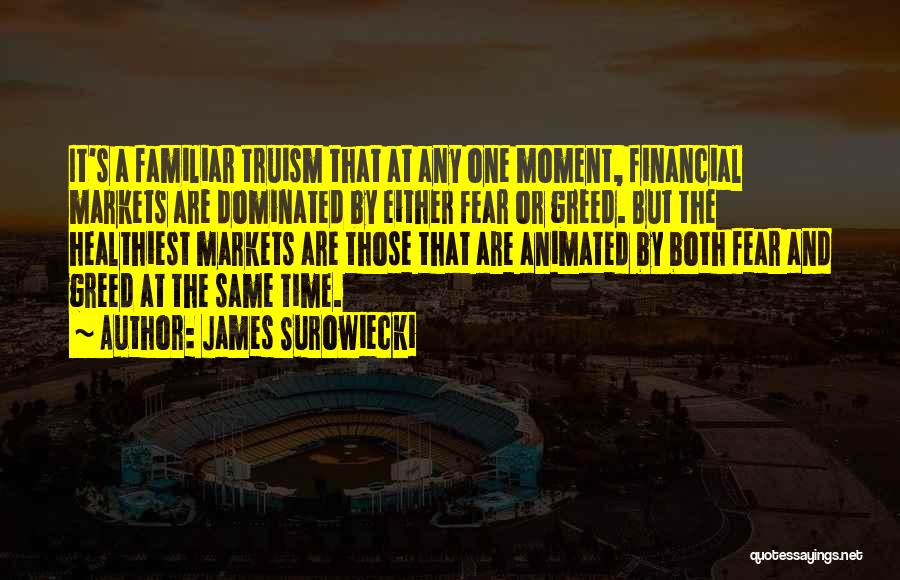 James Surowiecki Quotes 376146