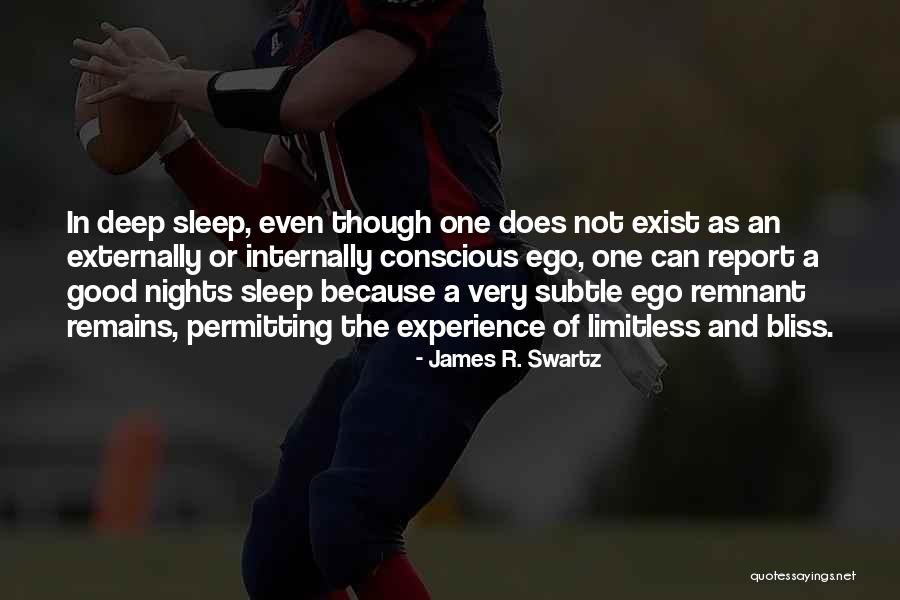 James Swartz Quotes By James R. Swartz James Swartz Quotes By James R. Swartz
