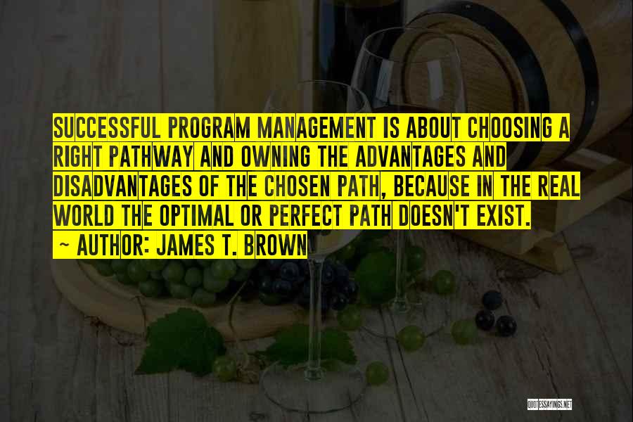 James T. Brown Quotes 1170441 James T. Brown Quotes 1170441