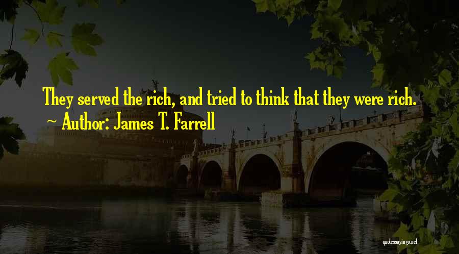 James T. Farrell Quotes 2213538