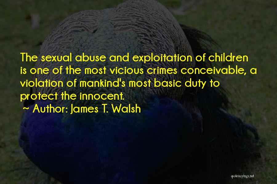 James T. Walsh Quotes 207210