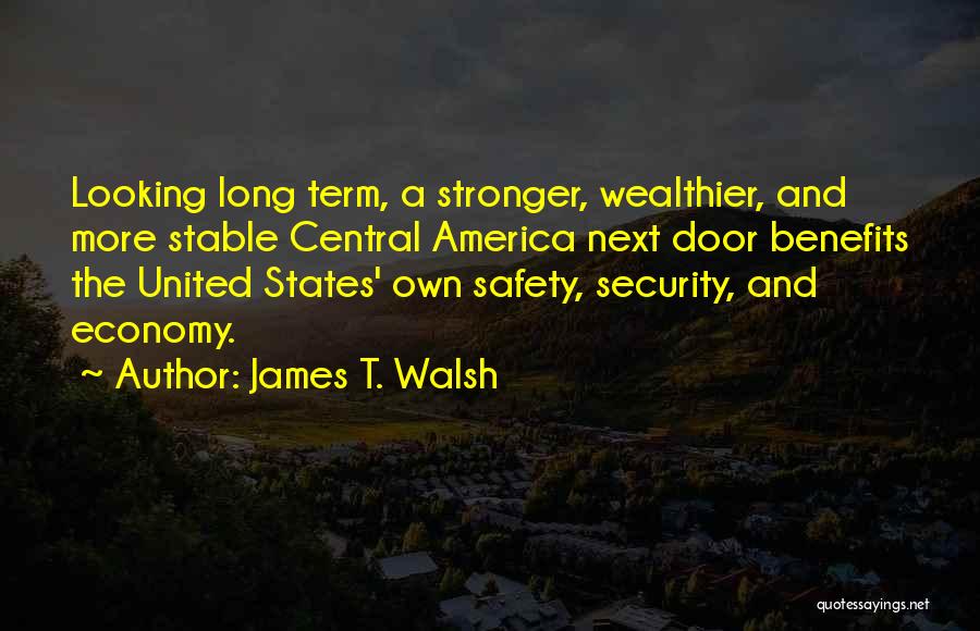 James T. Walsh Quotes 345904