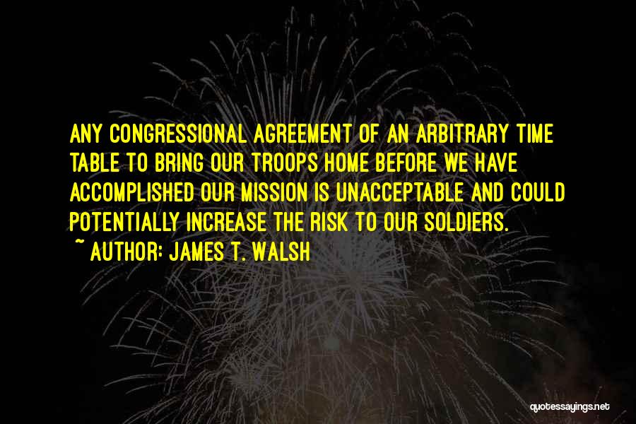 James T. Walsh Quotes 839296