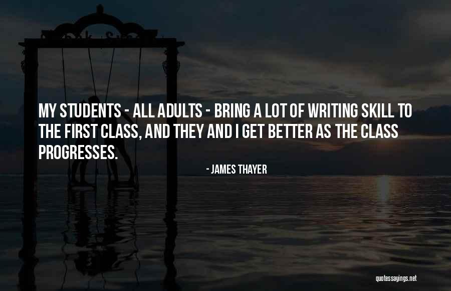 James Thayer Quotes 1163231