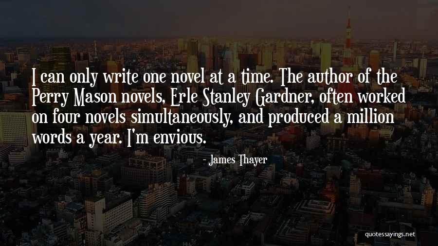 James Thayer Quotes 2180673