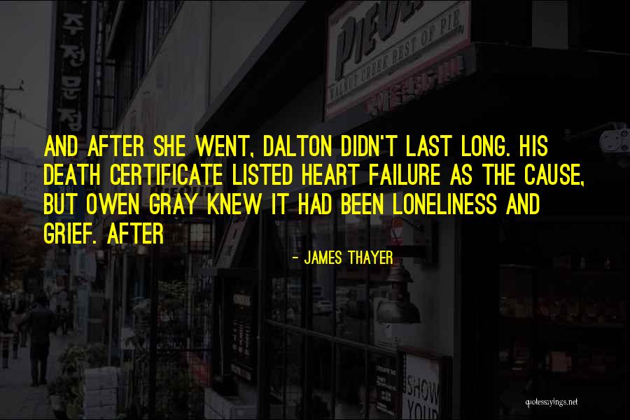 James Thayer Quotes 272766