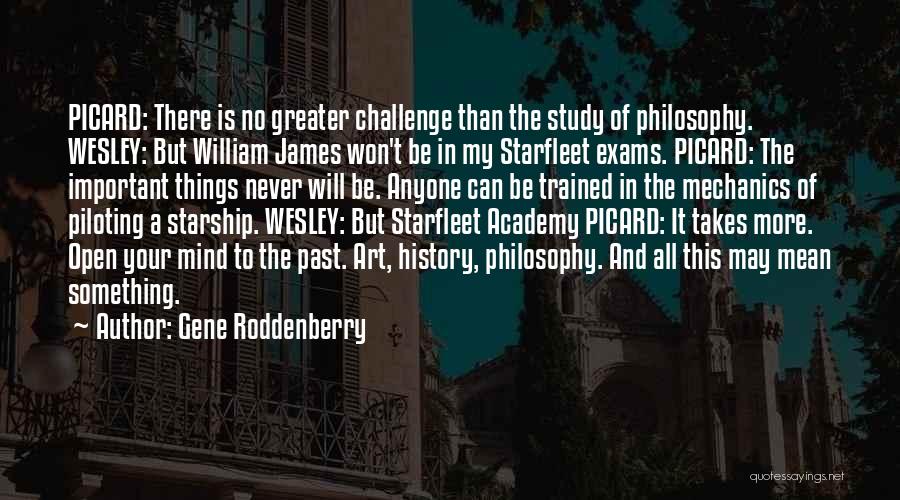 James The Greater Quotes By Gene Roddenberry