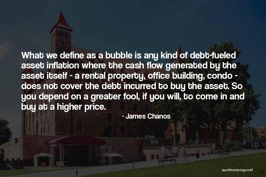 James The Greater Quotes By James Chanos James The Greater Quotes By James Chanos