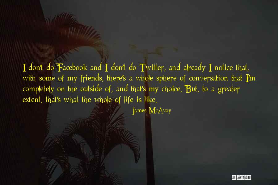 James The Greater Quotes By James McAvoy James The Greater Quotes By James McAvoy