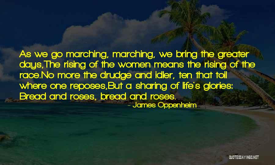 James The Greater Quotes By James Oppenheim James The Greater Quotes By James Oppenheim
