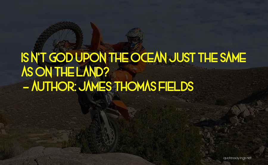 James Thomas Fields Quotes 853983