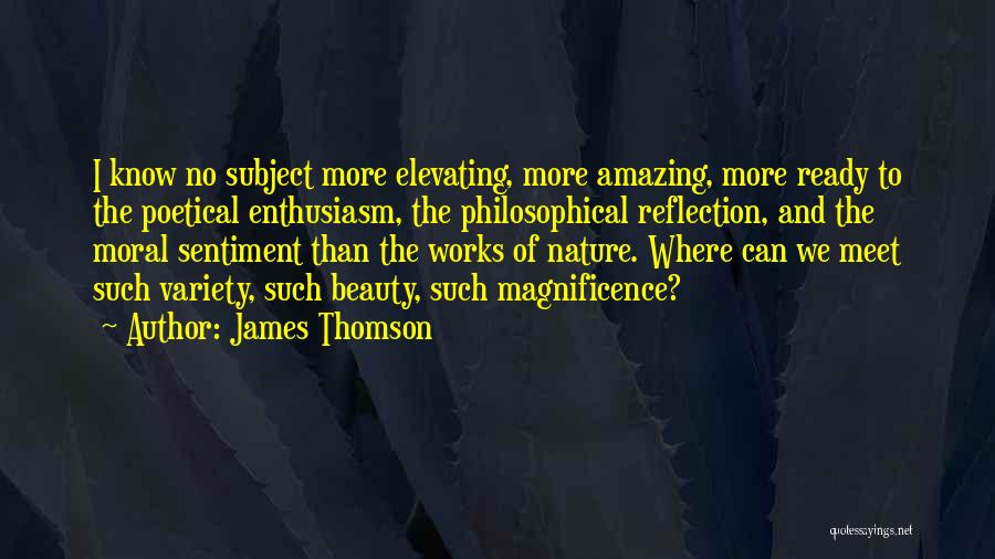 James Thomson Quotes 255149