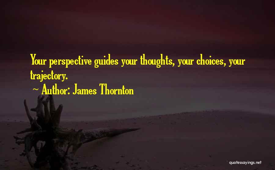 James Thornton Quotes 2166404