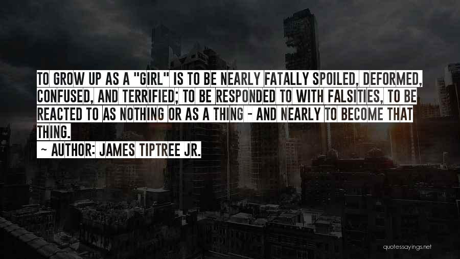 James Tiptree Jr. Quotes 1280120