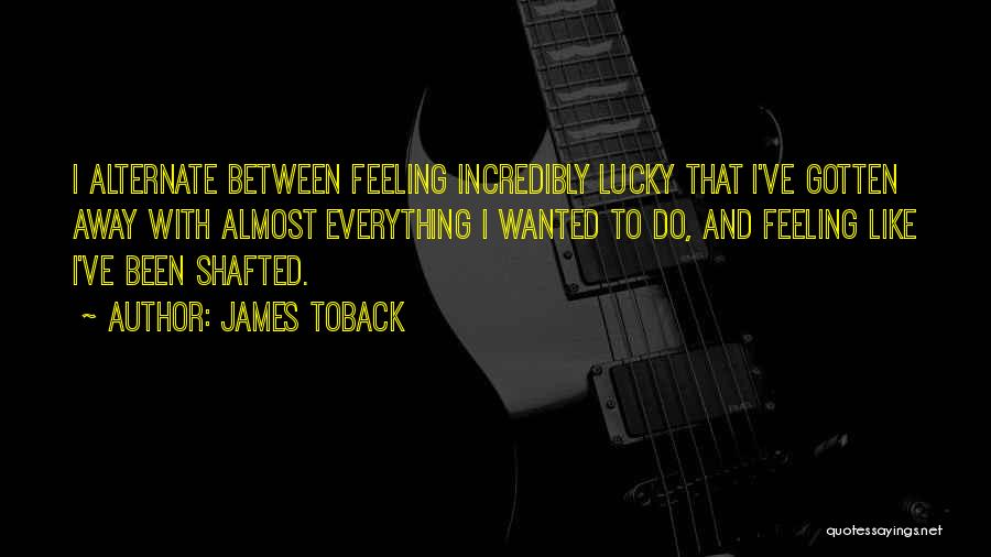 James Toback Quotes 1183154