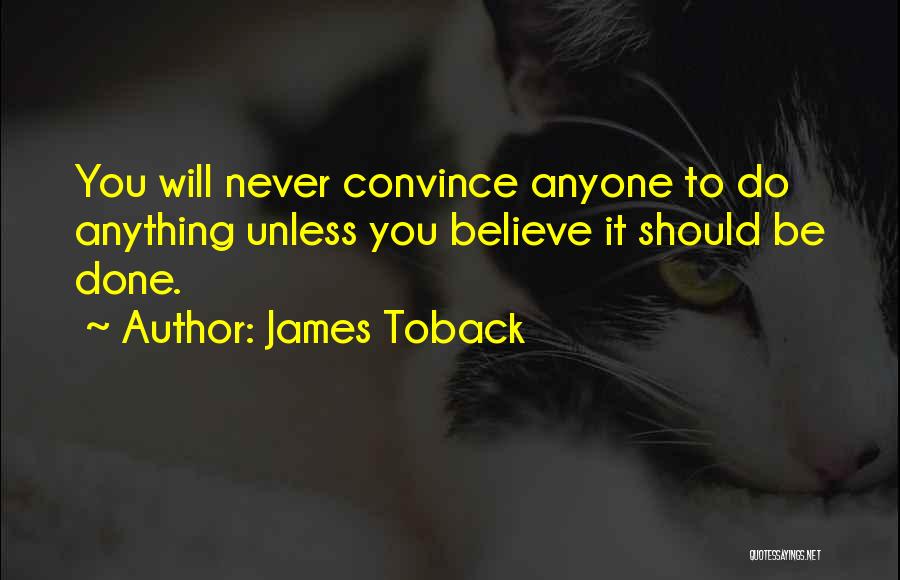 James Toback Quotes 360306