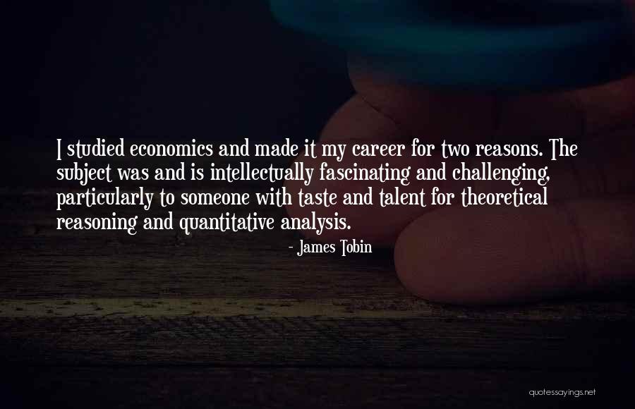 James Tobin Quotes 1205598