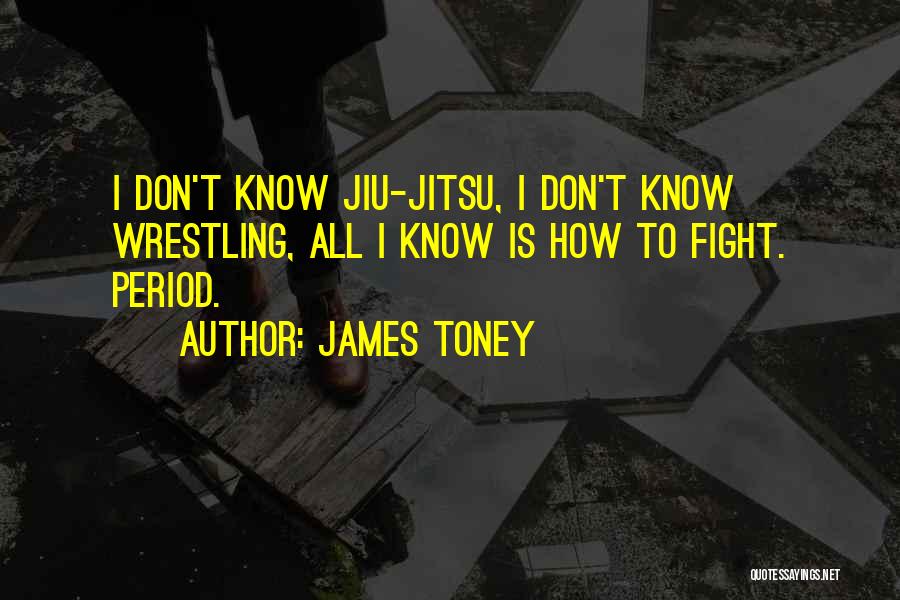 James Toney Quotes 563837