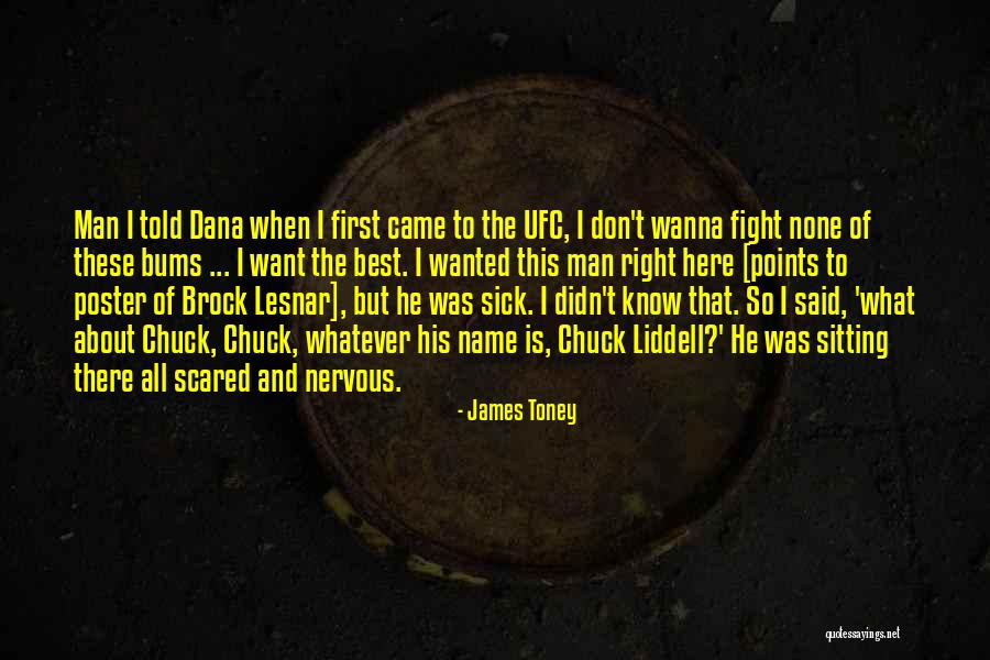 James Toney Quotes 697431