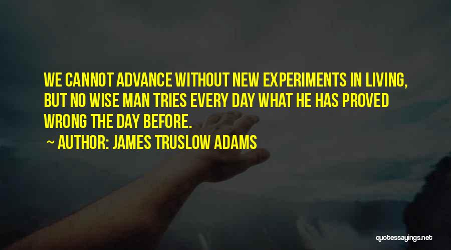 James Truslow Adams Quotes 284669