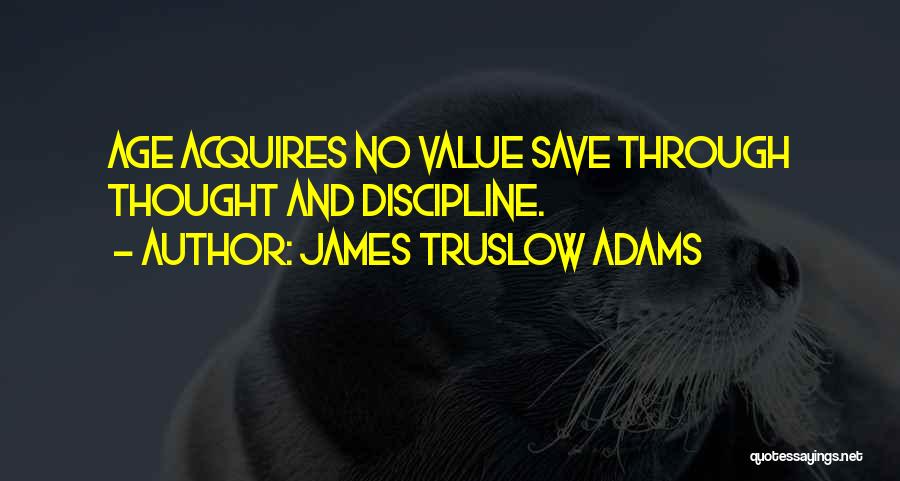 James Truslow Adams Quotes 902795