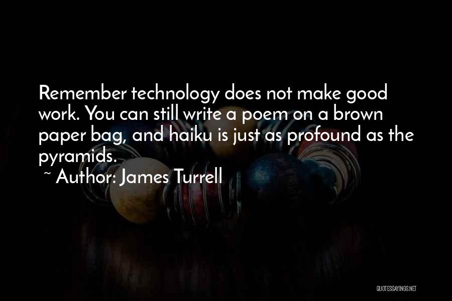 James Turrell Quotes 827315