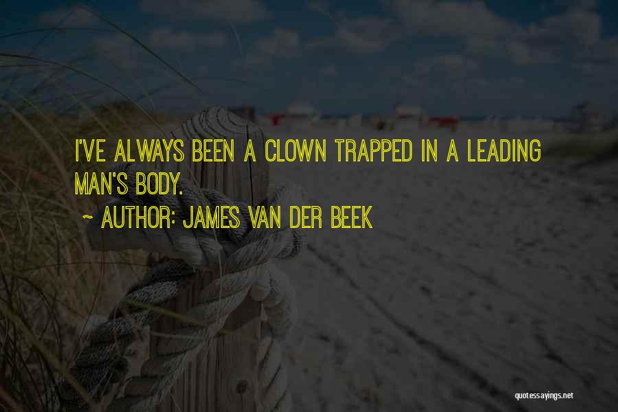 James Van Der Beek Quotes 2064390