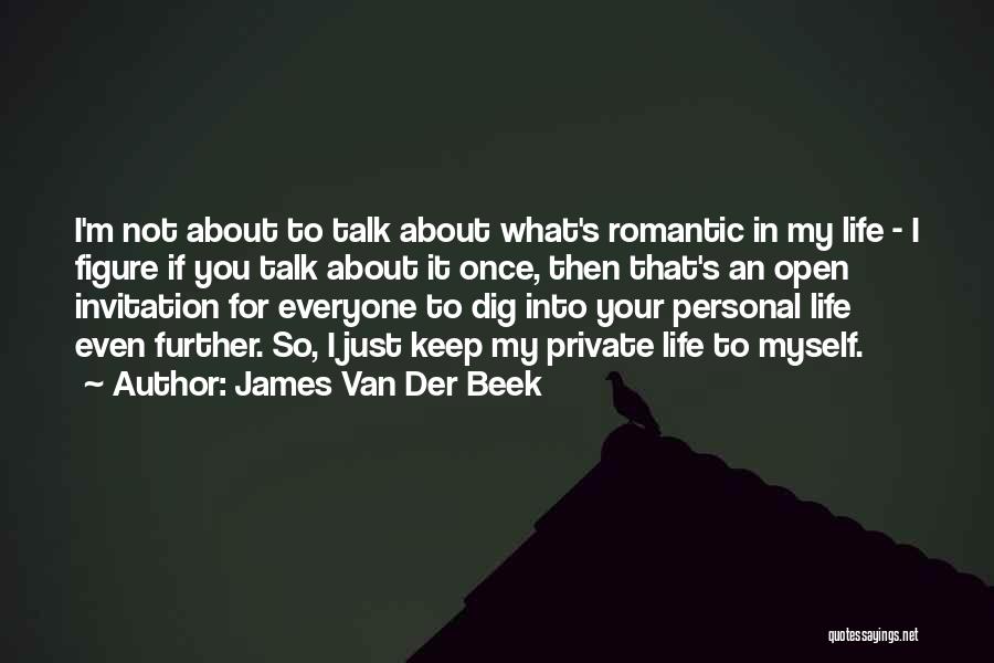 James Van Der Beek Quotes 740553