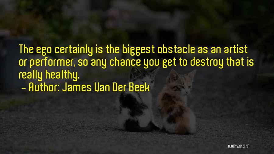 James Van Der Beek Quotes 982100